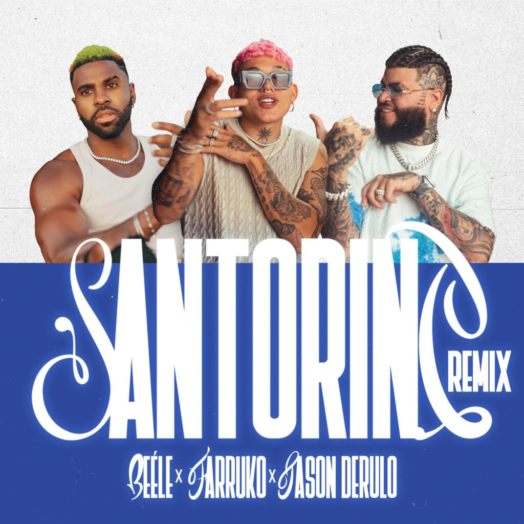 Jason Derulo se suma al remix de ‘Santorini’ de Beéle y Farruko