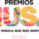 Premios Musa 2024: ¡Descubre las categorías y nominados!
